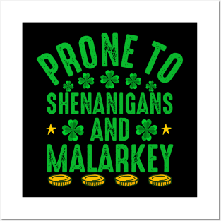 Funny St Patricks Day For Men shenanigans Posters and Art